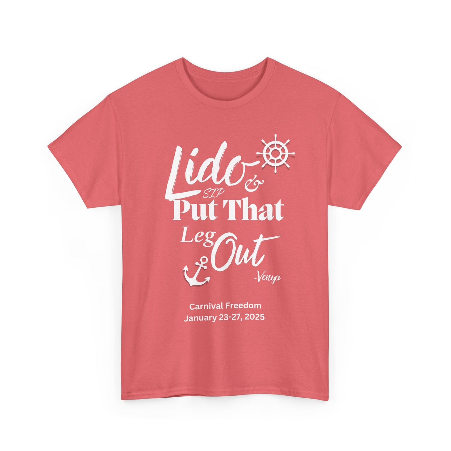 Lido Deck Unisex Tee - Cruise Ship Beach Poolside Vacation Shirt - Put That Leg Out