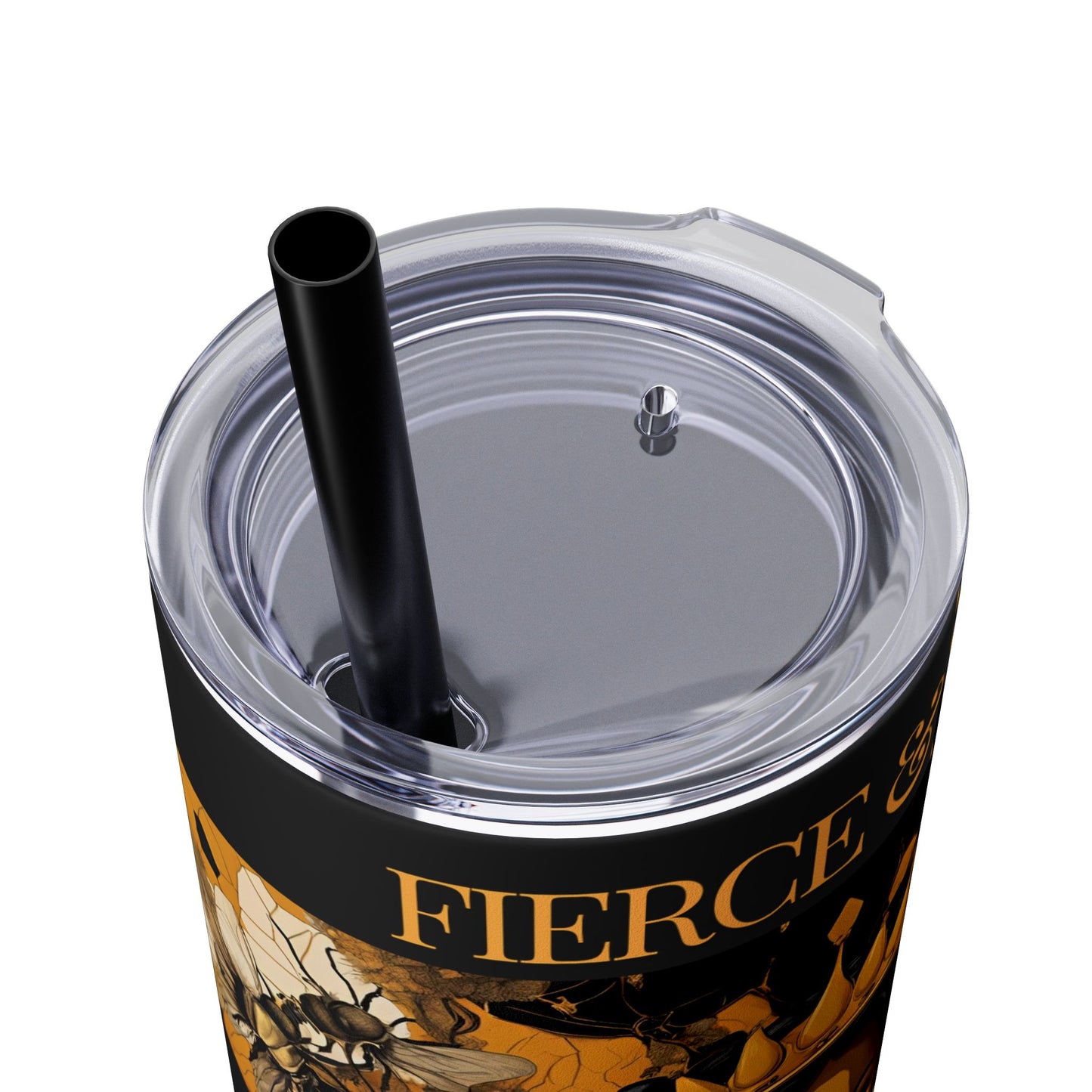 Queen Bee..Fierce & Free Skinny Tumbler with Straw, 20oz