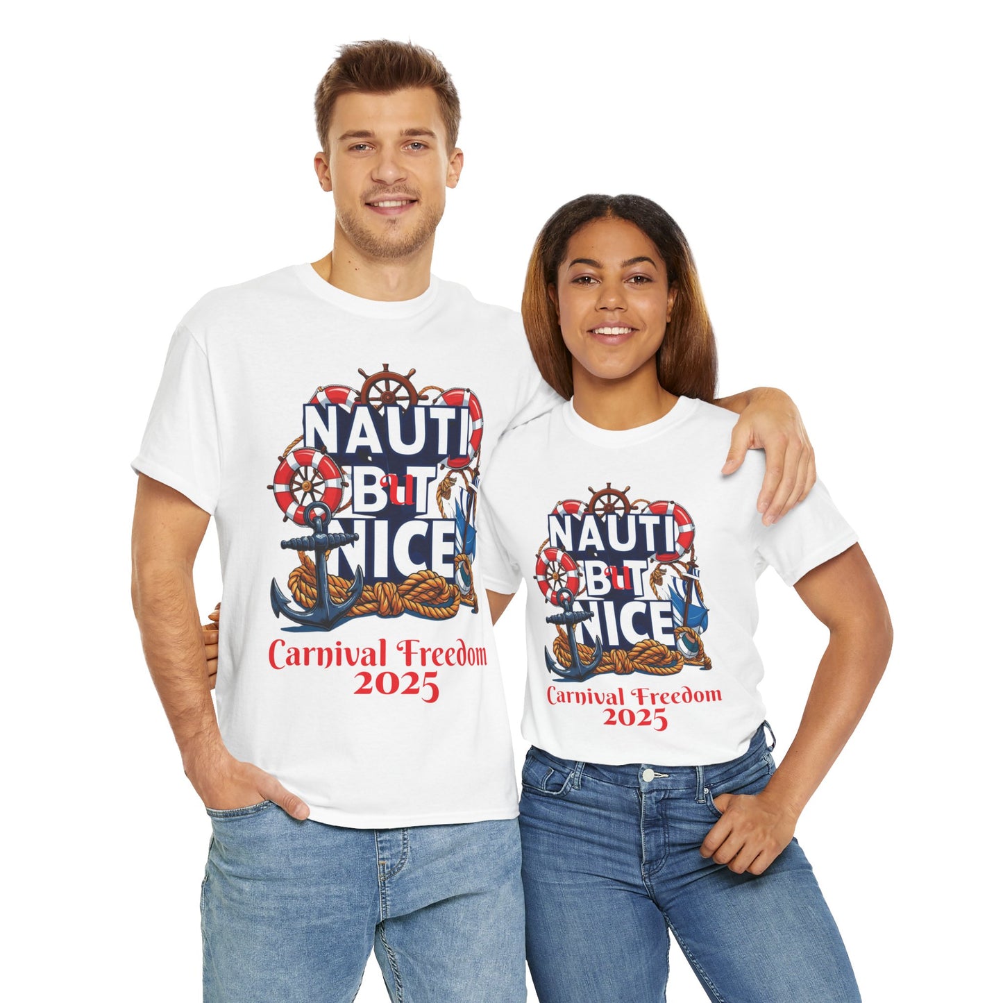 Nautical Unisex Tee - NAUTI BUT NICE Carnival Freedom