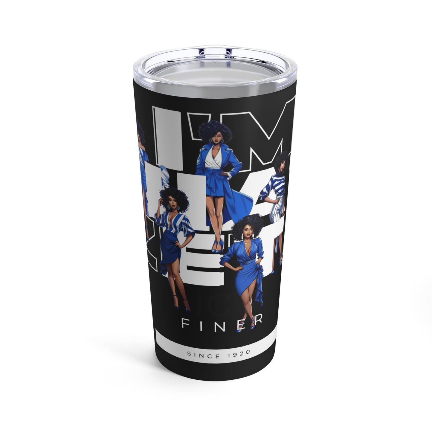 Im That Zeta Tumbler 20oz