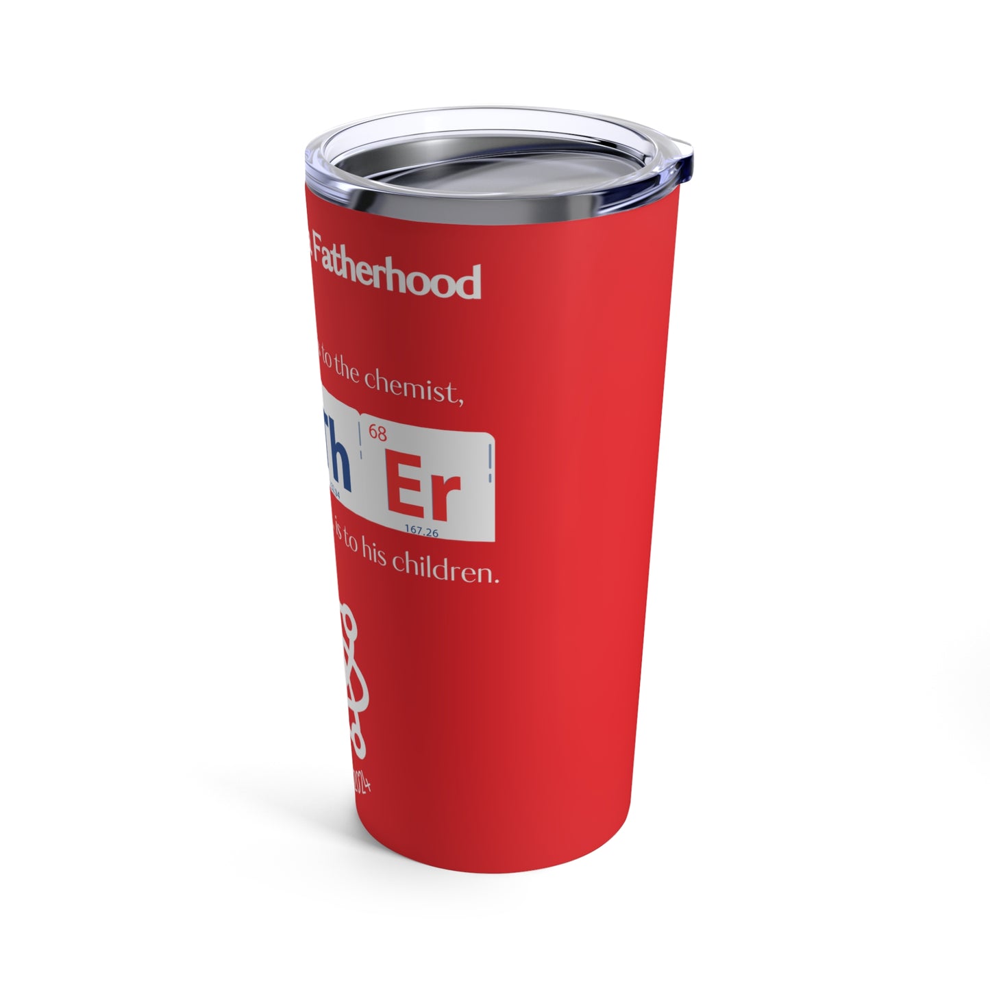 Father's Matter Element Tumbler 20oz