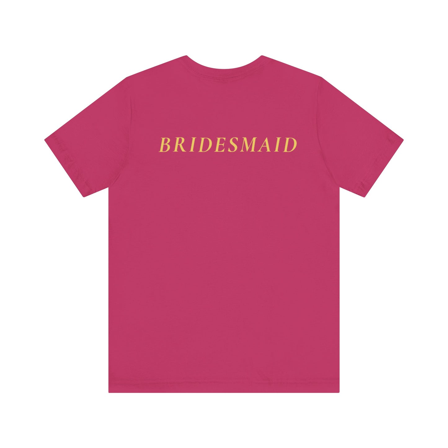 Bridal Party Unisex Jersey Short Sleeve Tee
