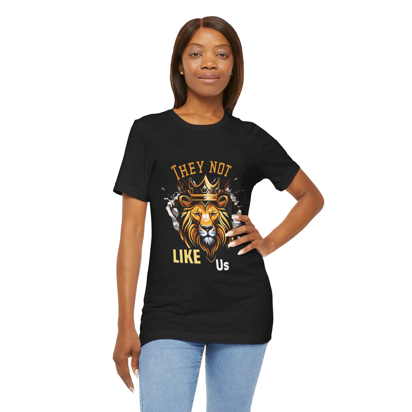 They Not Like Us -Lion Royalty Unisex Jersey Short Sleeve Tee