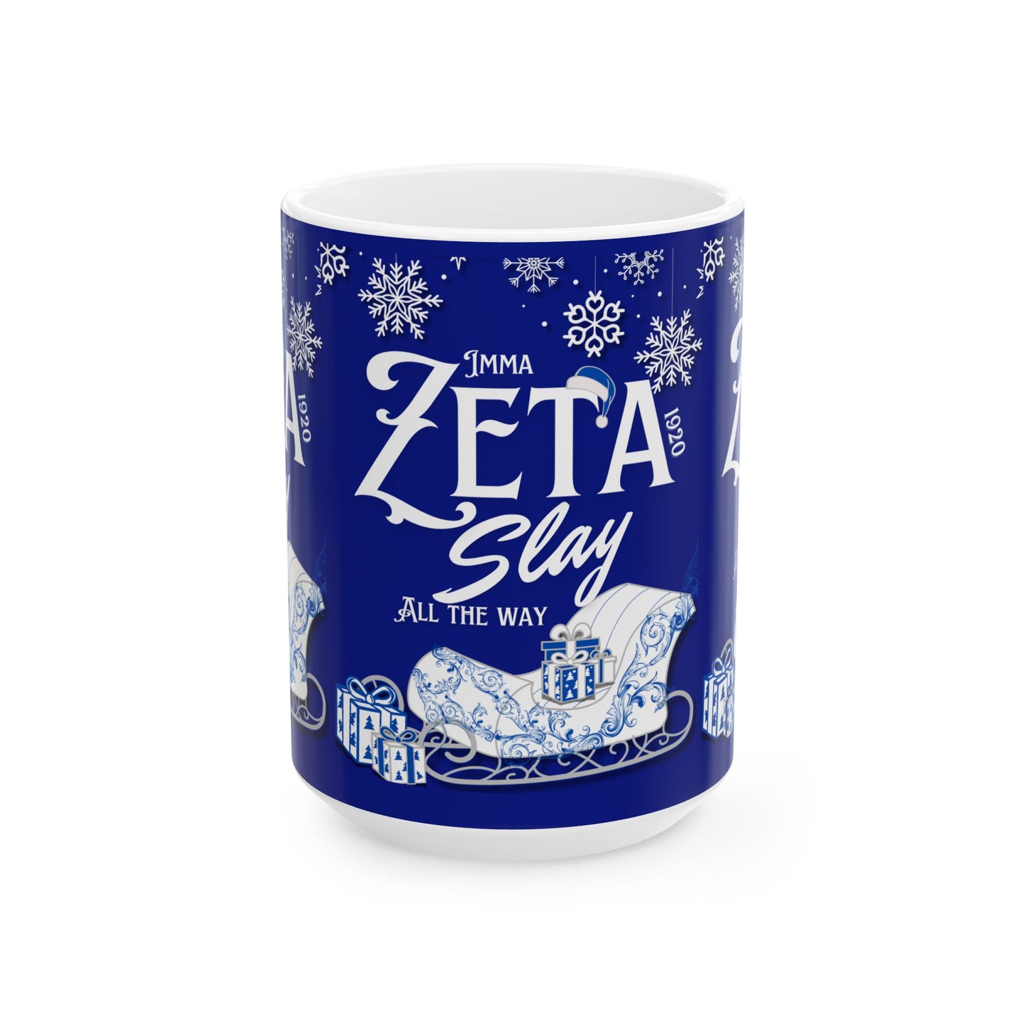 Mug - Imma Zeta Slay All the Way Royal Blue & White Christmas Mug