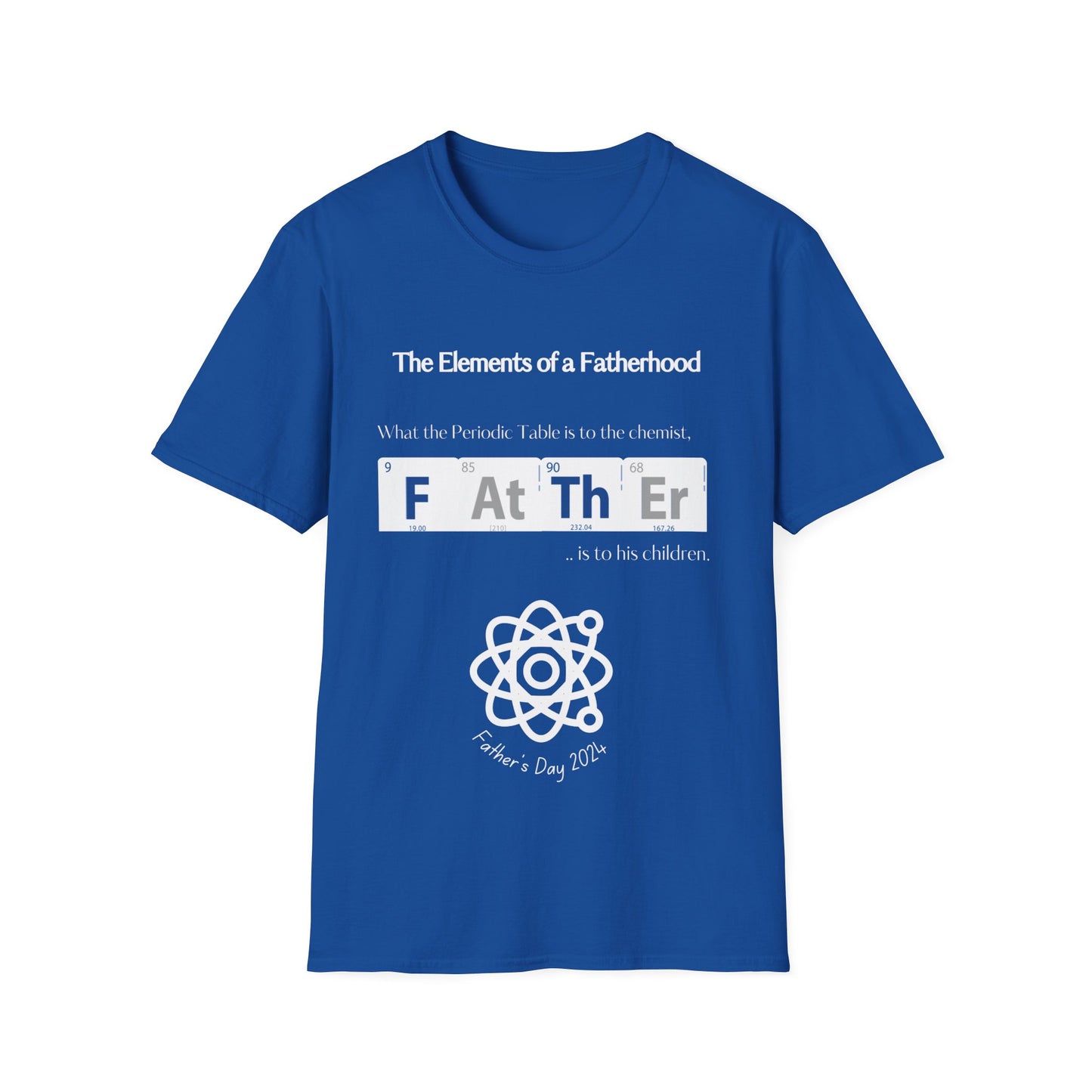 Elements of a Father Softstyle T-Shirt