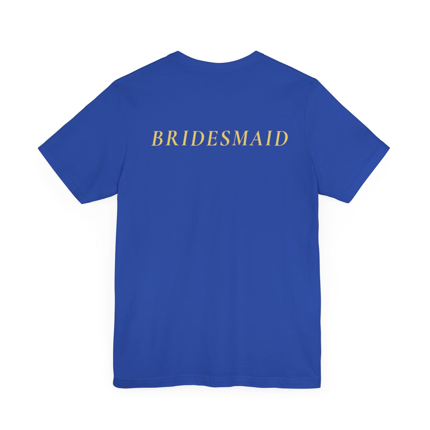 Bridal Party Unisex Jersey Short Sleeve Tee