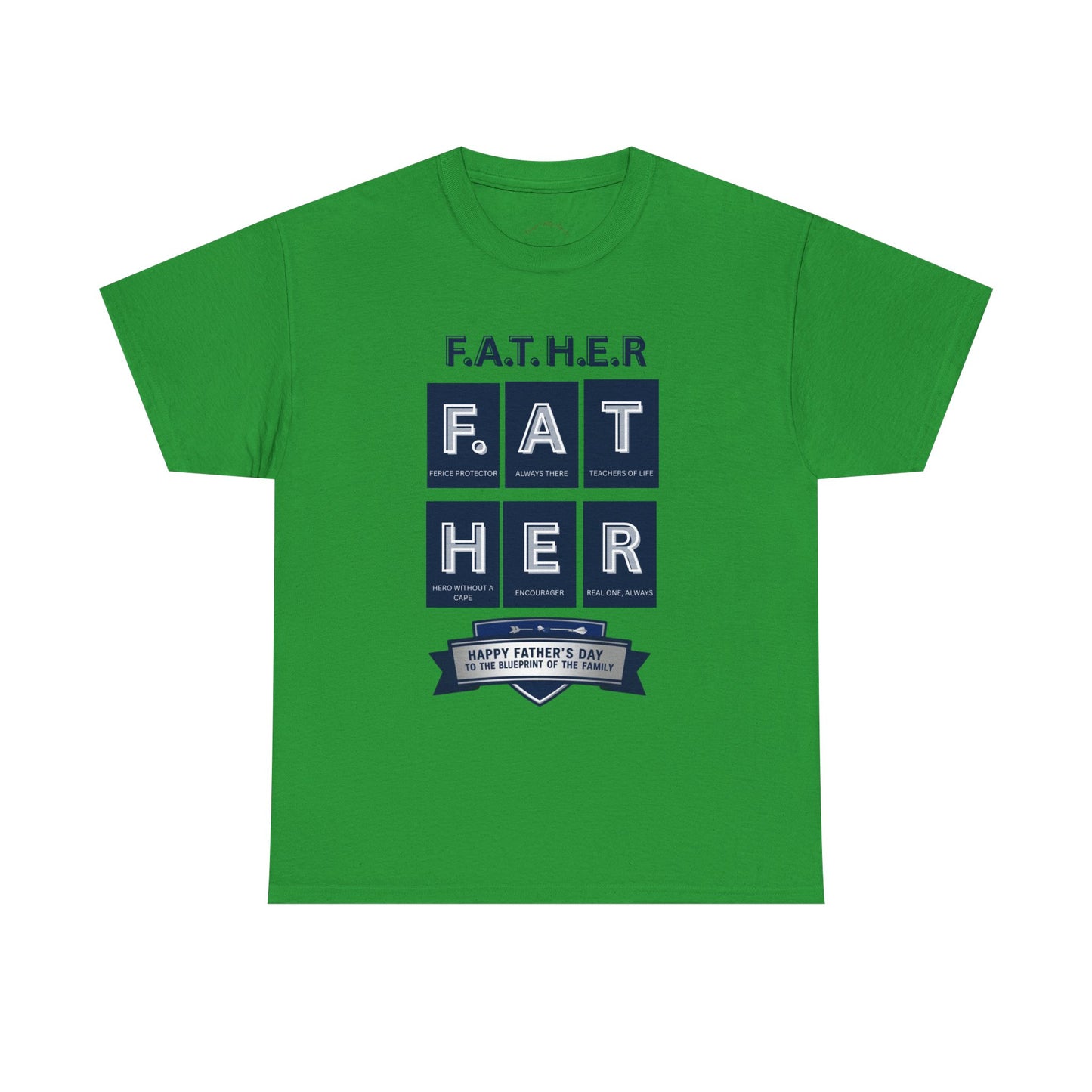 Father Acronym Unisex Tee, Dad Gift, Father's Day Shirt, Fierce Protector, Always There, Teacher of Life, Hero Without a