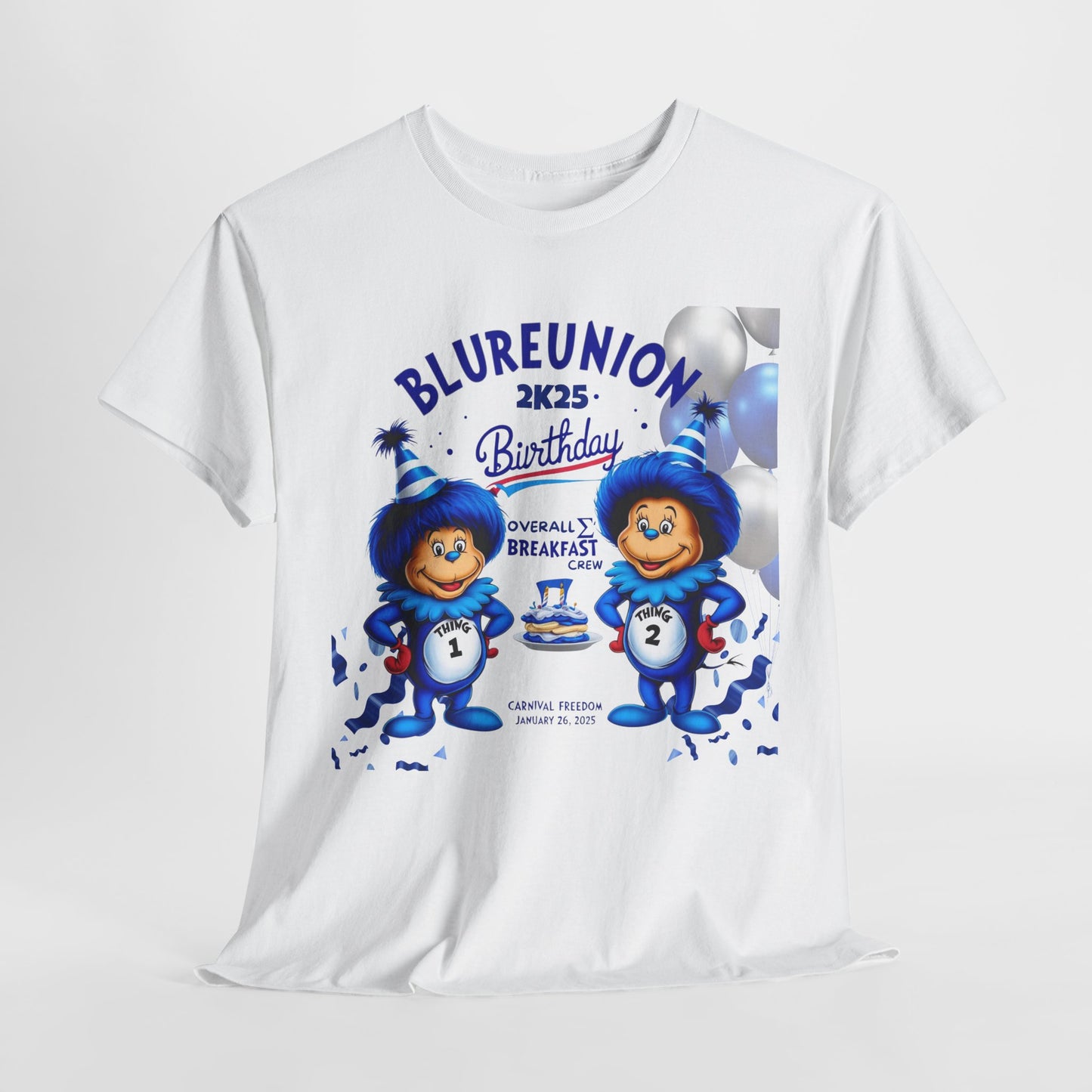 Dr Seuss Inspired Tee- BirthDay Breakfast with Mike - Carnival Freedom - January 26, 2025