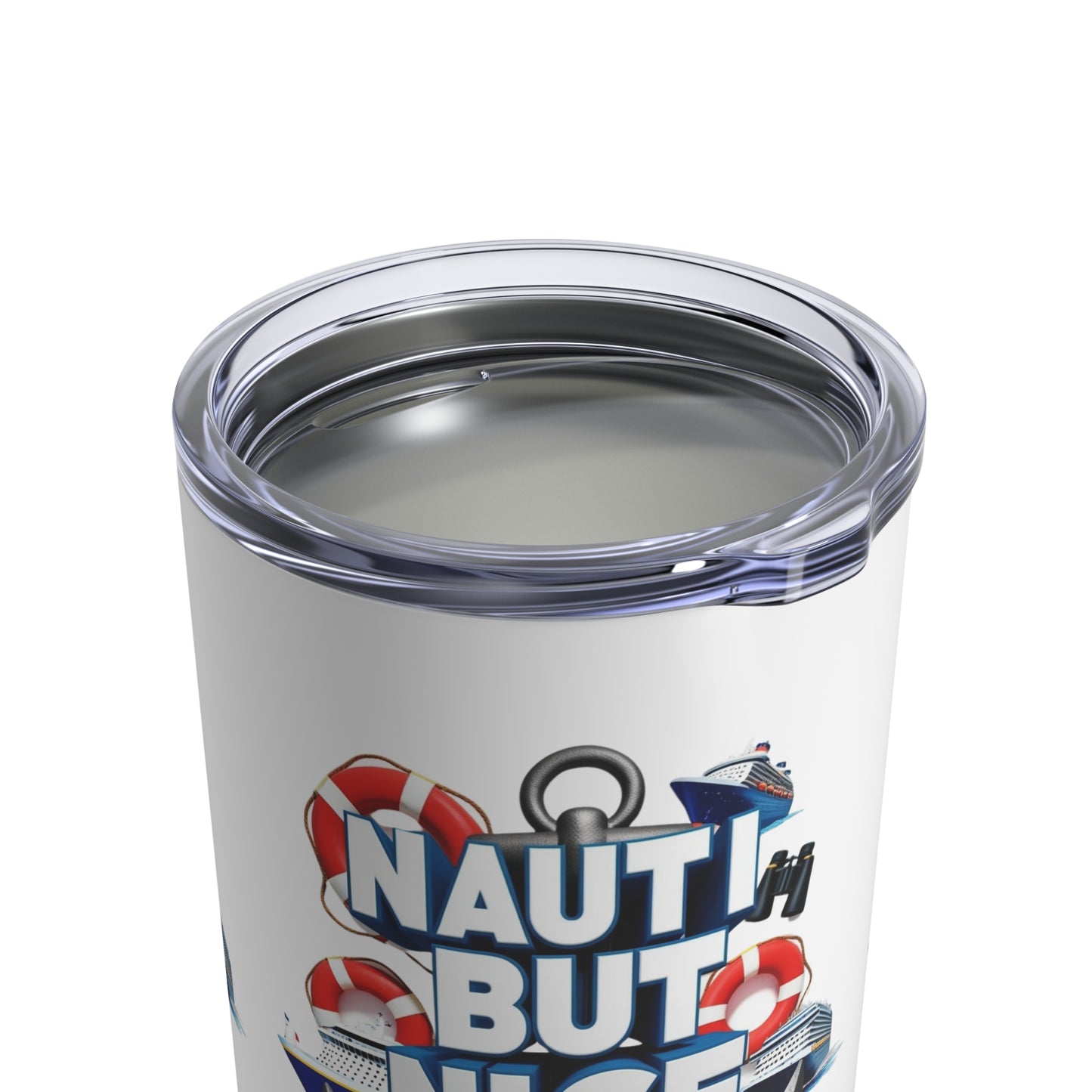 Tumbler 10oz Nautical Theme NAUTI BUT NICE Design