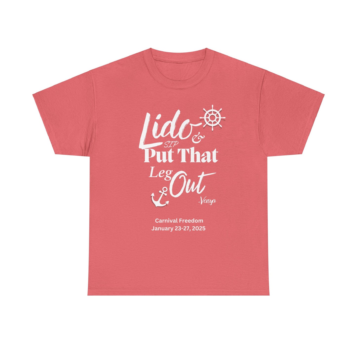 Lido Deck Unisex Tee - Cruise Ship Beach Poolside Vacation Shirt - Put That Leg Out