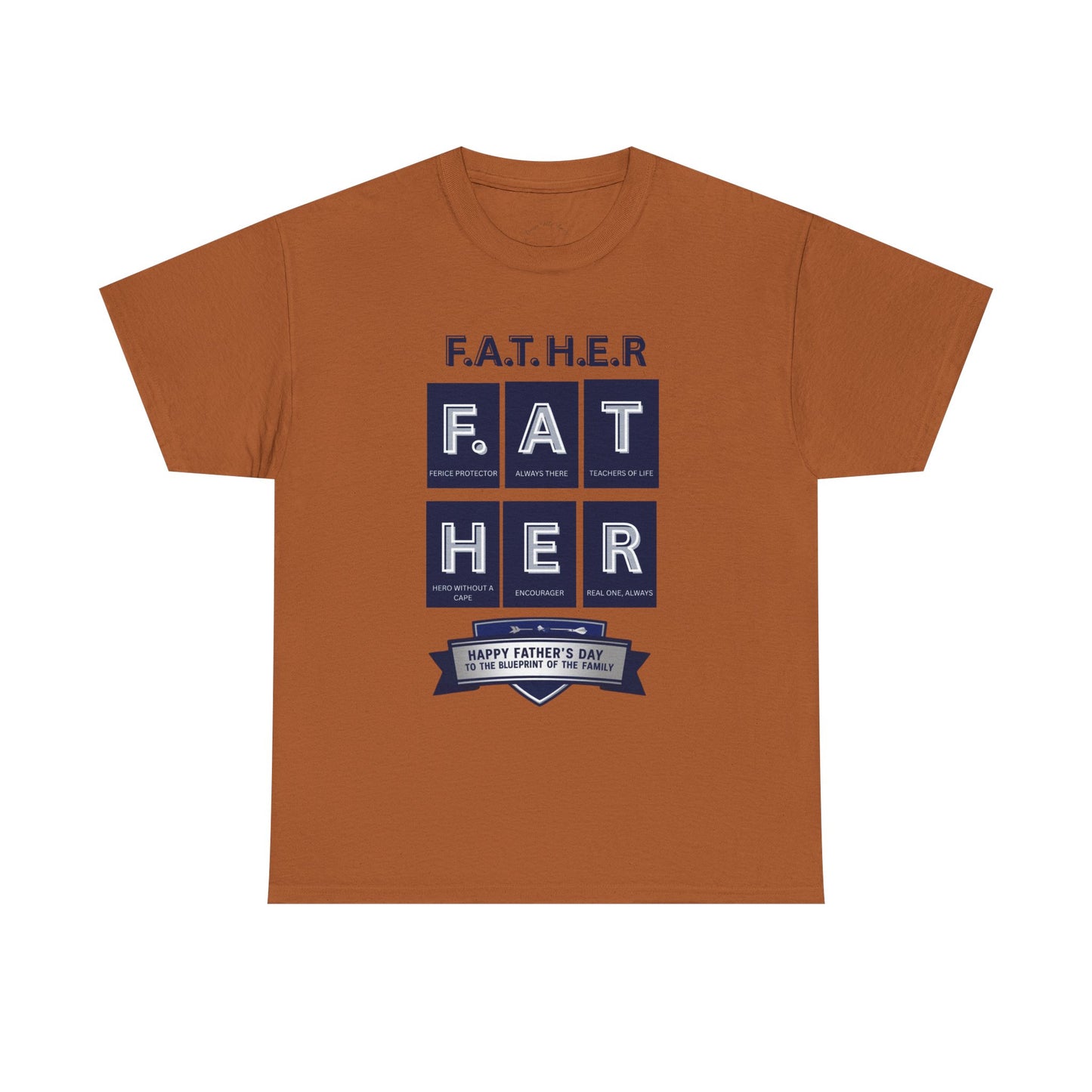 Father Acronym Unisex Tee, Dad Gift, Father's Day Shirt, Fierce Protector, Always There, Teacher of Life, Hero Without a
