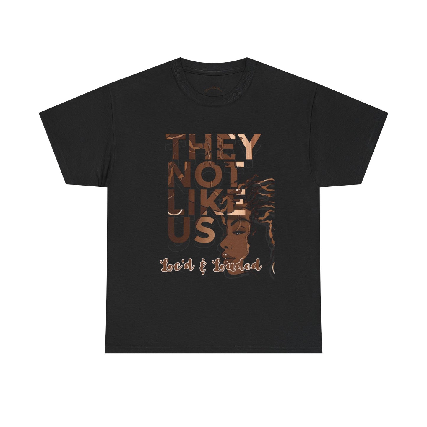 They Not Like Us Loc'd Unisex Heavy Cotton Tee - Melanated Commemorative T-Shirt