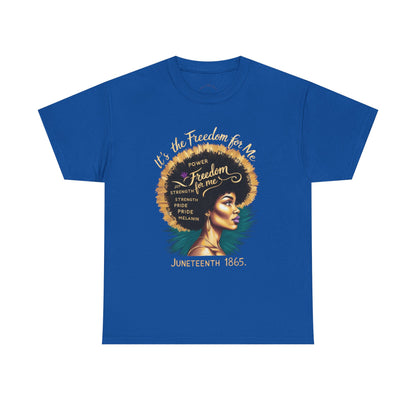 Graphic Tee - Juneteenth 1865 Freedom for Me Design