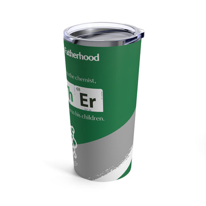 Father's Matter Element Tumbler 20oz