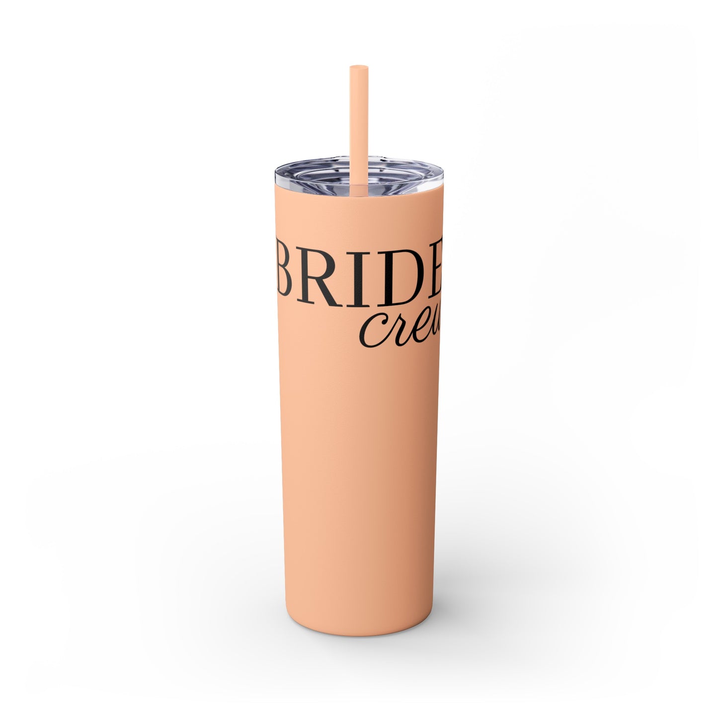 Bride Crew Skinny Tumbler with Straw, 20oz