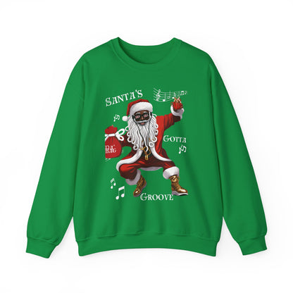 Christmas Santa's Gotta Groove Crewneck Sweatshirt
