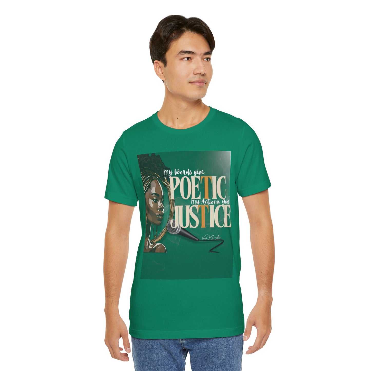 Poetic Justice Unisex Tee