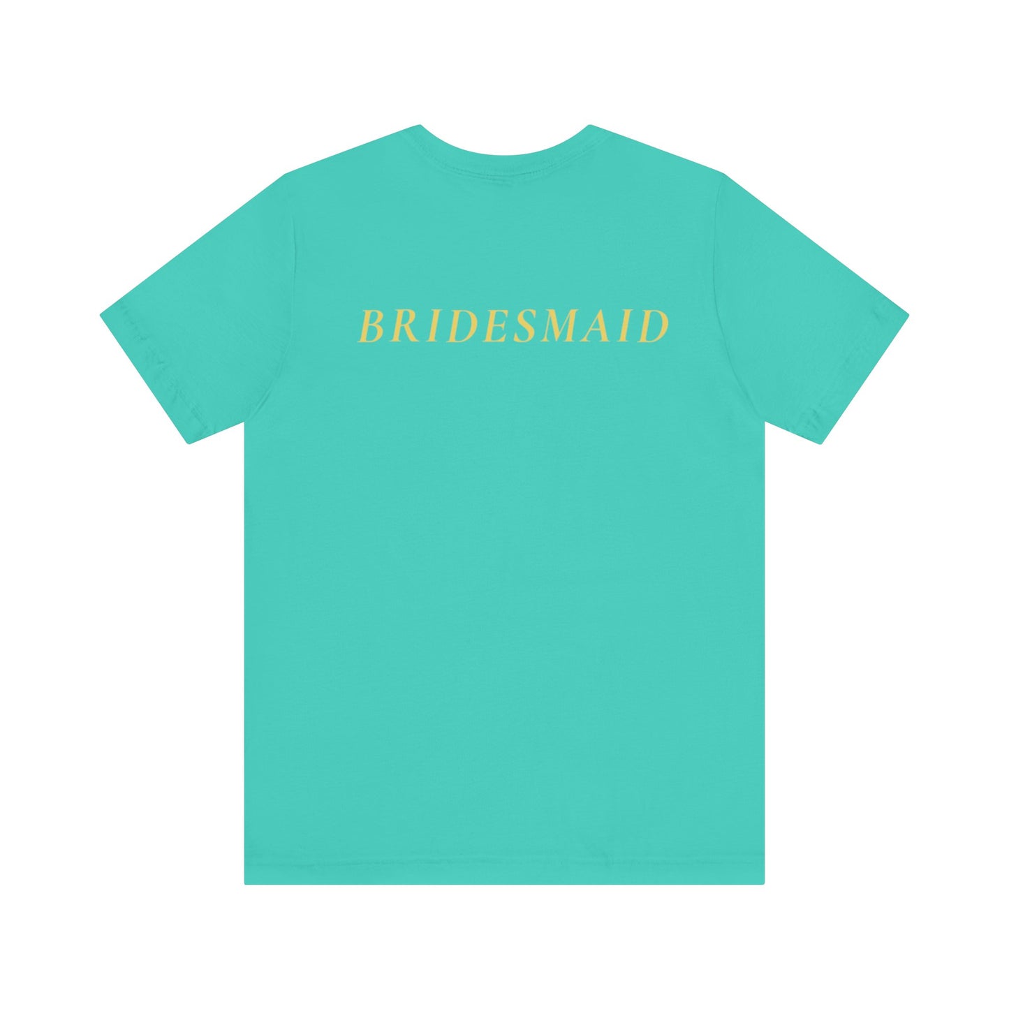 Bridal Party Unisex Jersey Short Sleeve Tee
