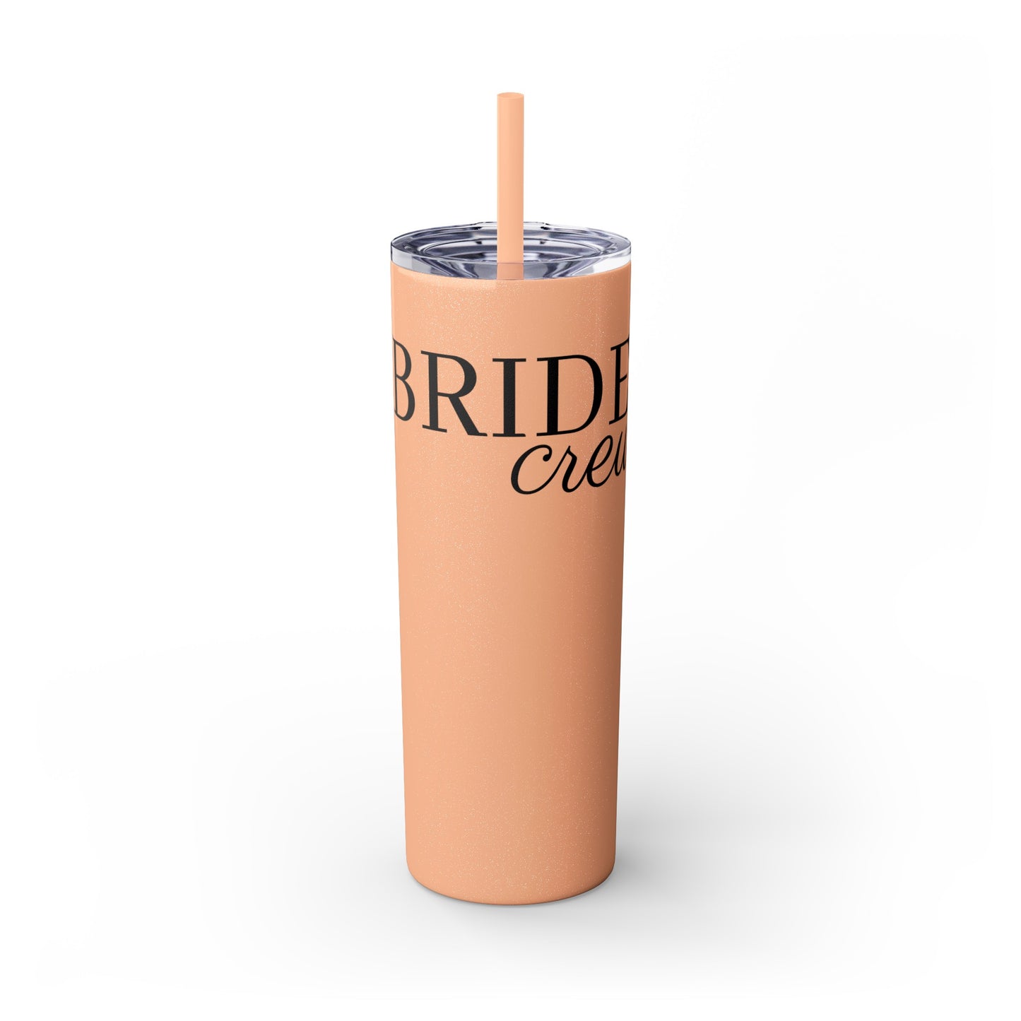 Bride Crew Skinny Tumbler with Straw, 20oz