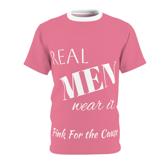 Pink Awareness Tee Real Men Wear It