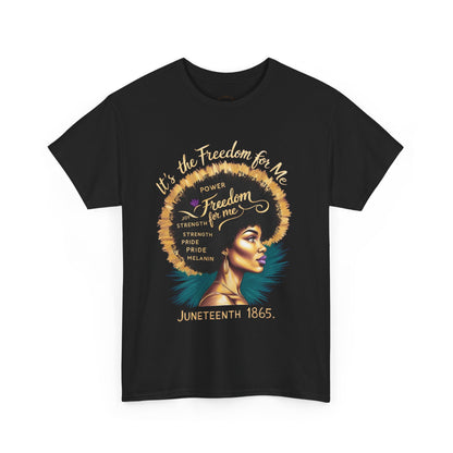 Graphic Tee - Juneteenth 1865 Freedom for Me Design