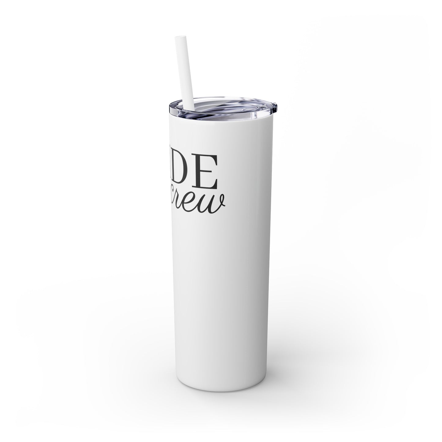 Bride Crew Skinny Tumbler with Straw, 20oz