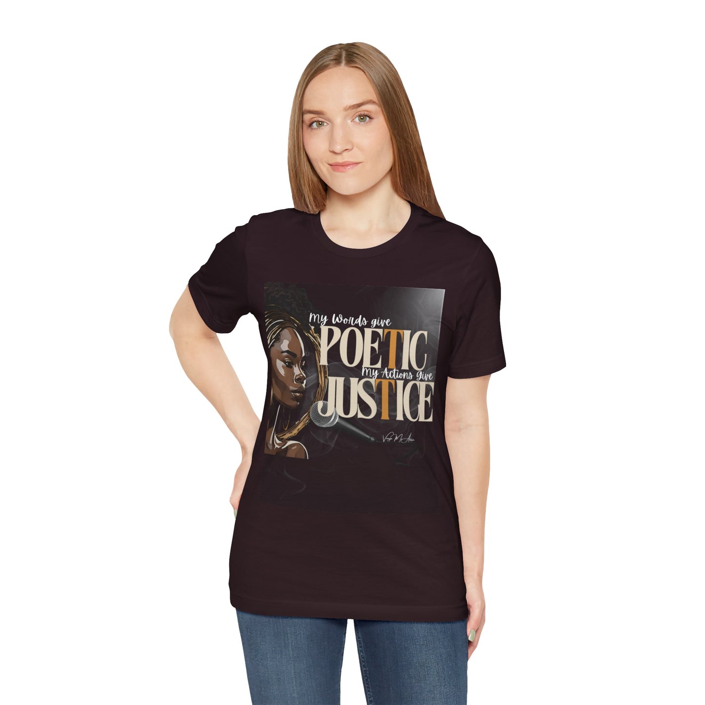 Poetic Justice Unisex Tee