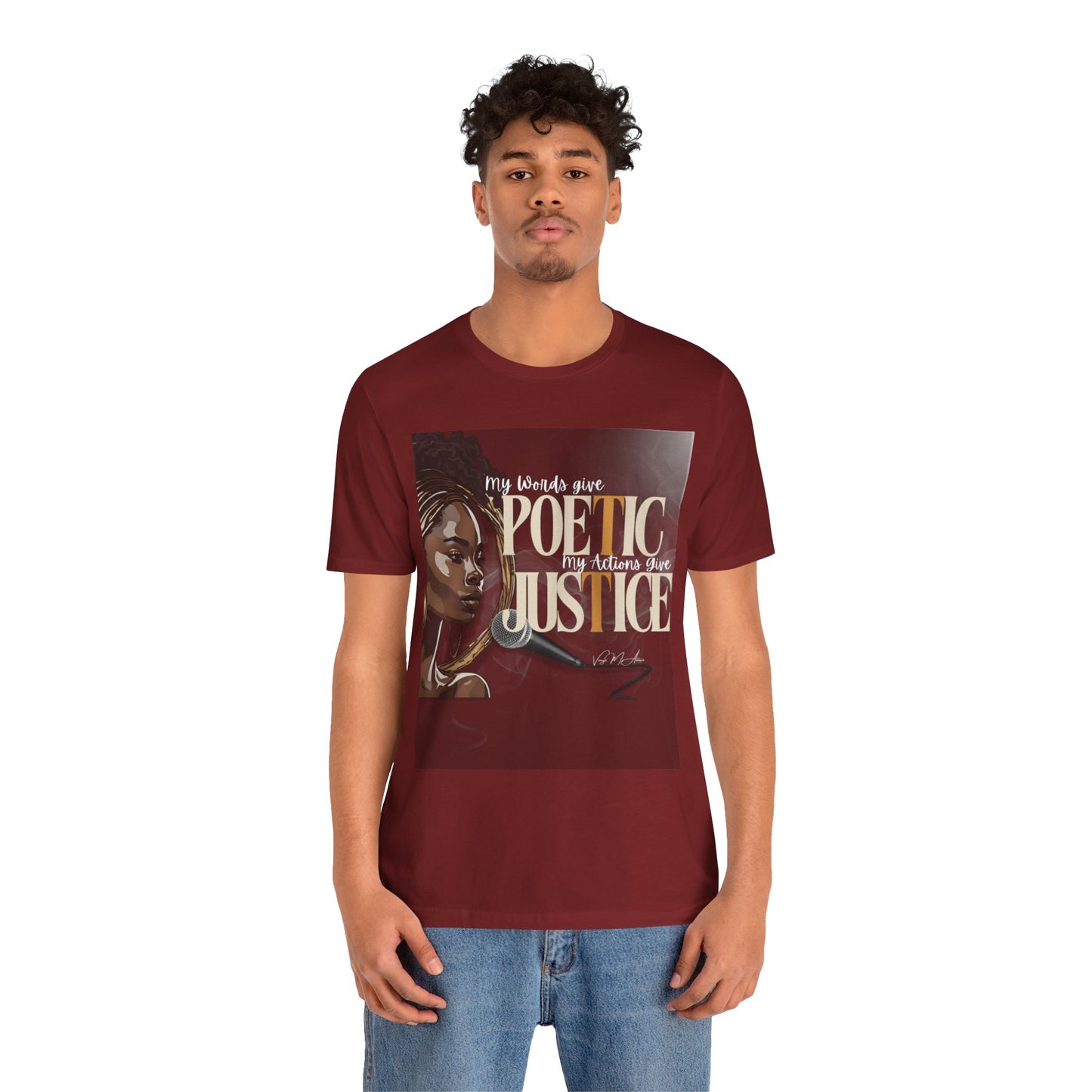 Poetic Justice Unisex Tee
