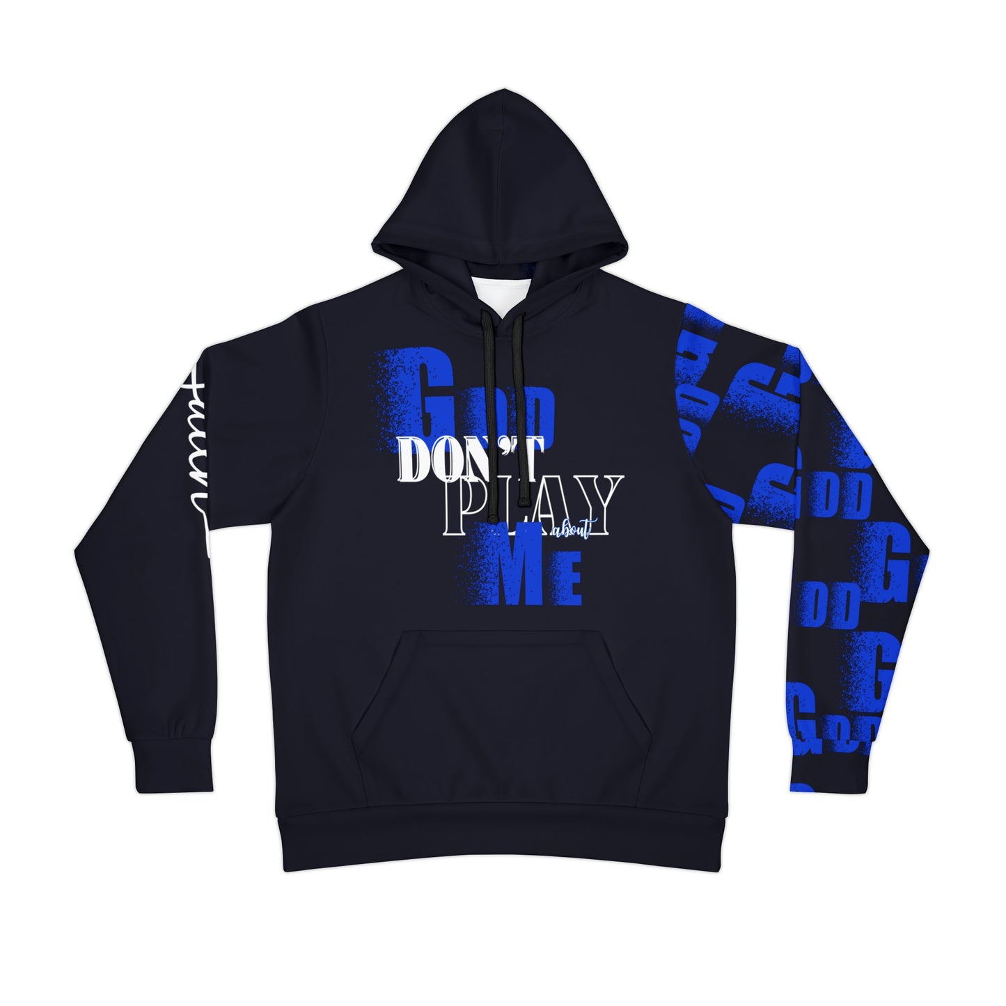 God Don't Play About Me Athletic Hoodie