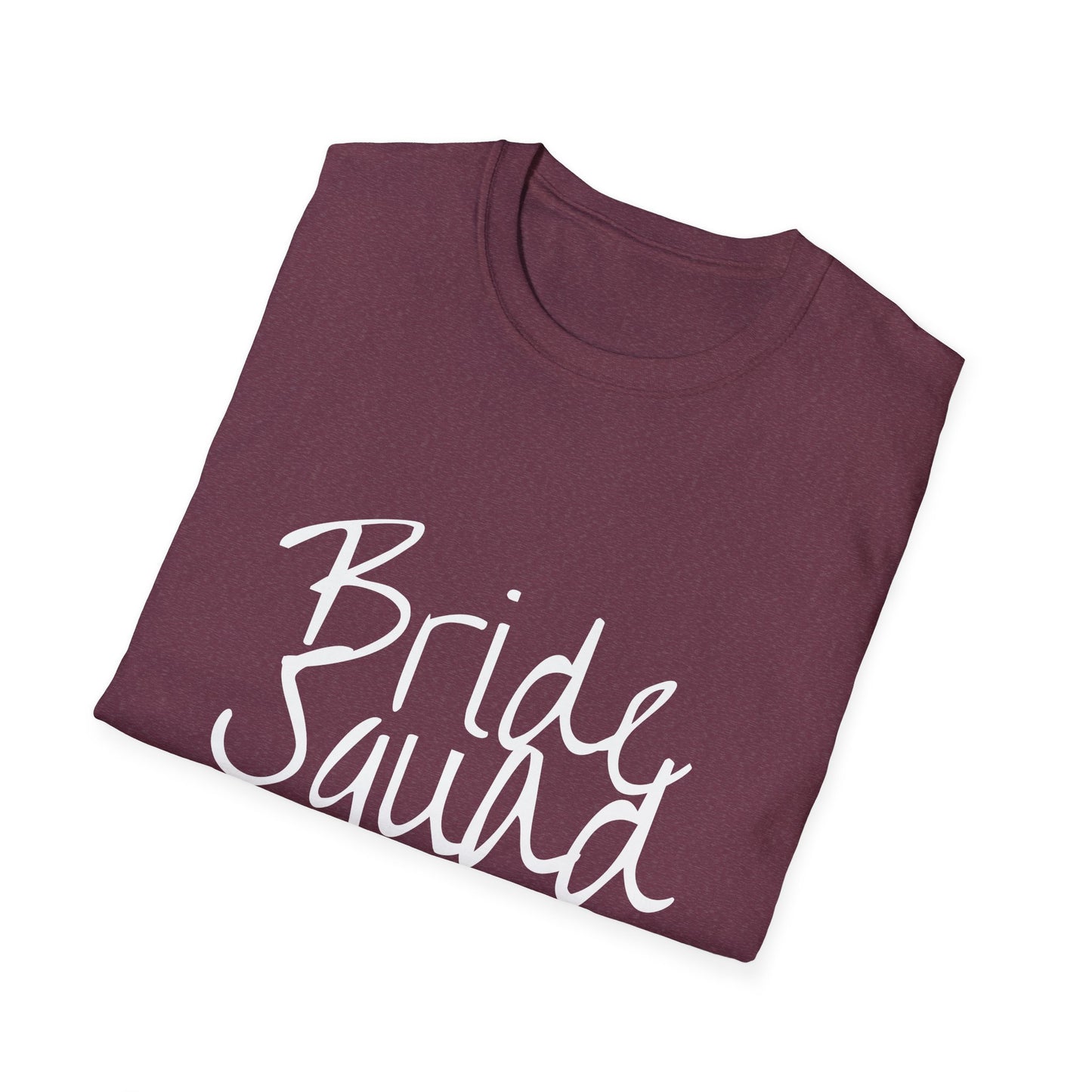 Bride Squad Unisex Softstyle T-Shirt