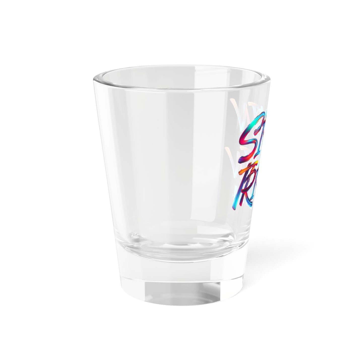 Shot Glass - Sippin Cuz I'm Trippin - Multi- Blu