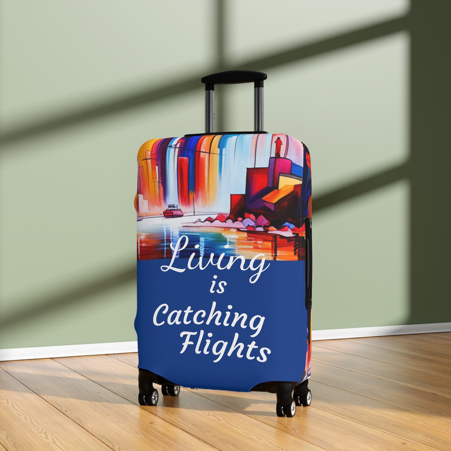 Living Is Catching Flights Luggage Cover