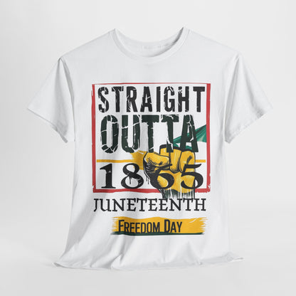 Straight Outta 1865 Unisex Tee - Juneteenth Edition