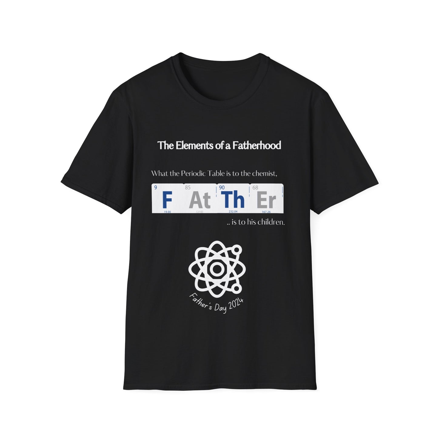 Elements of a Father Softstyle T-Shirt