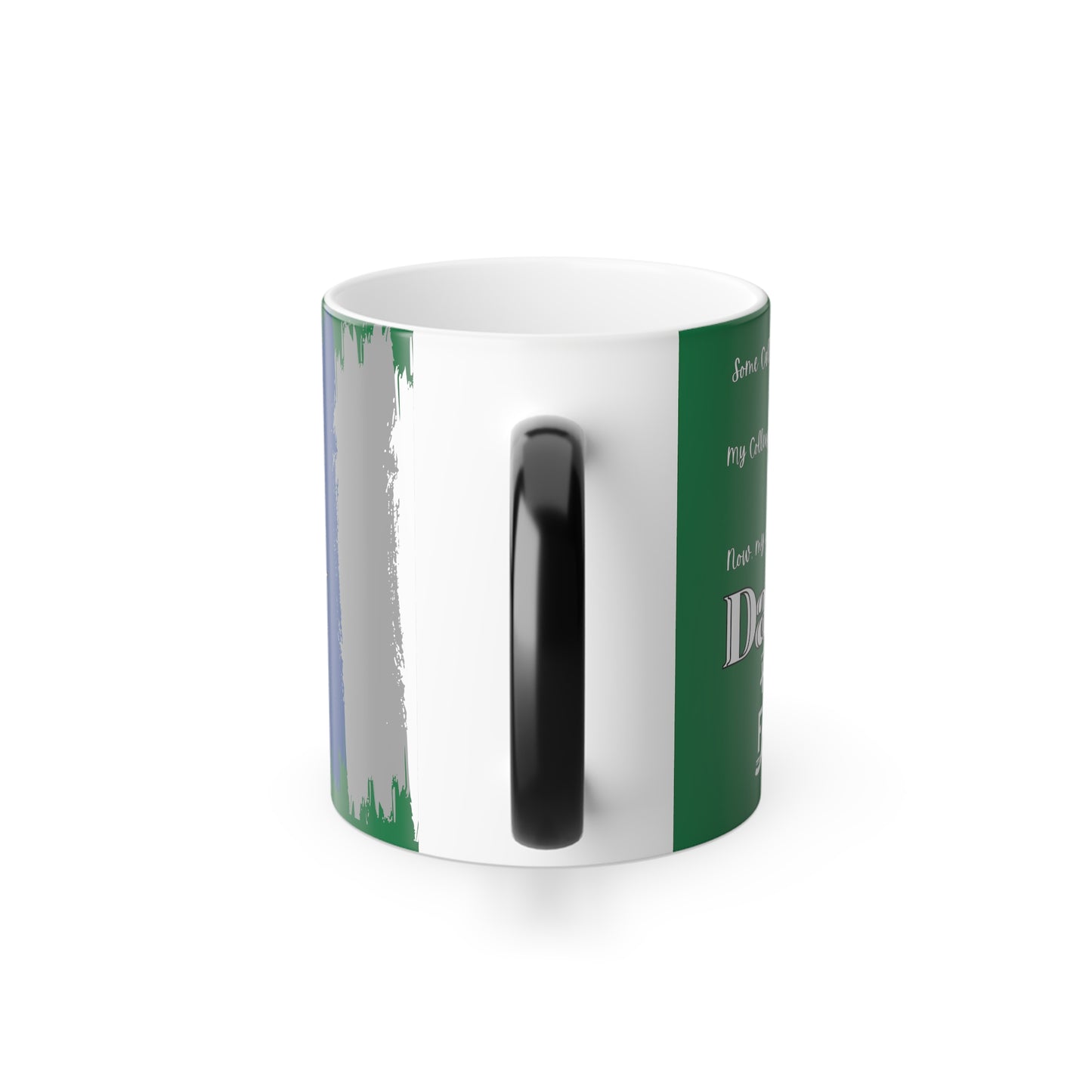 What they Call Me... Fathers Day Color Morphing Mug, 11oz
