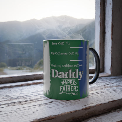 What they Call Me... Fathers Day Color Morphing Mug, 11oz