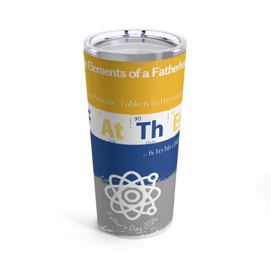 Father's Matter Element Tumbler 20oz
