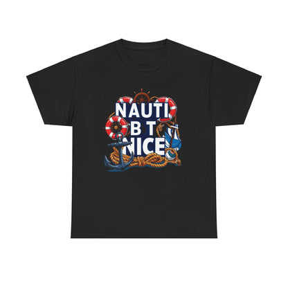 Nautical Unisex Tee - NAUTI BUT NICE Design