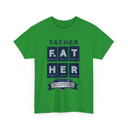 Father Acronym Unisex Tee, Dad Gift, Father's Day Shirt, Fierce Protector, Always There, Teacher of Life, Hero Without a