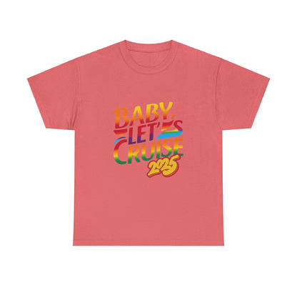 T-Shirt Baby Lets Cruise Family Friends Trip Memory Maker