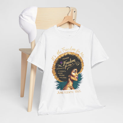 Graphic Tee - Juneteenth 1865 Freedom for Me Design