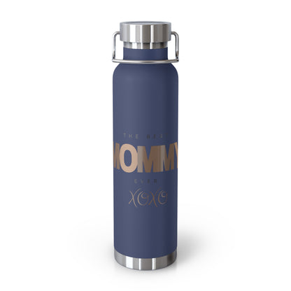 The Best Mommy Ever Copper Vacuum Insulated Bottle, 22oz