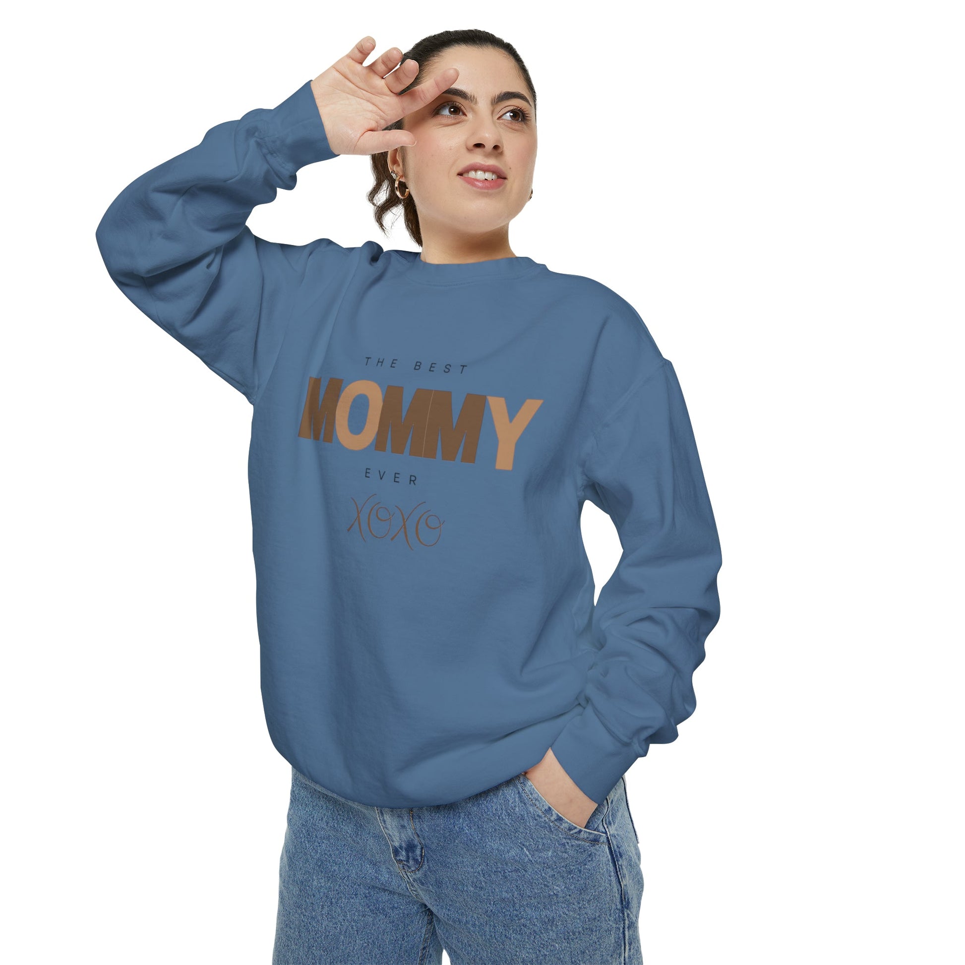 The Best Mommy Ever Garment-Dyed Sweatshirt-VMA Specialties Boutique