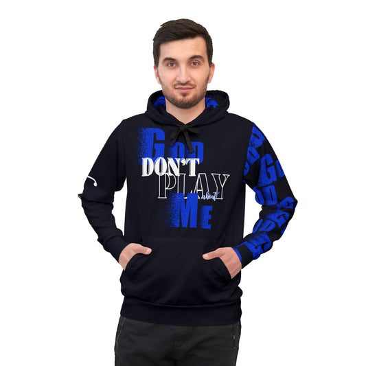 God Don't Play About Me Athletic Hoodie
