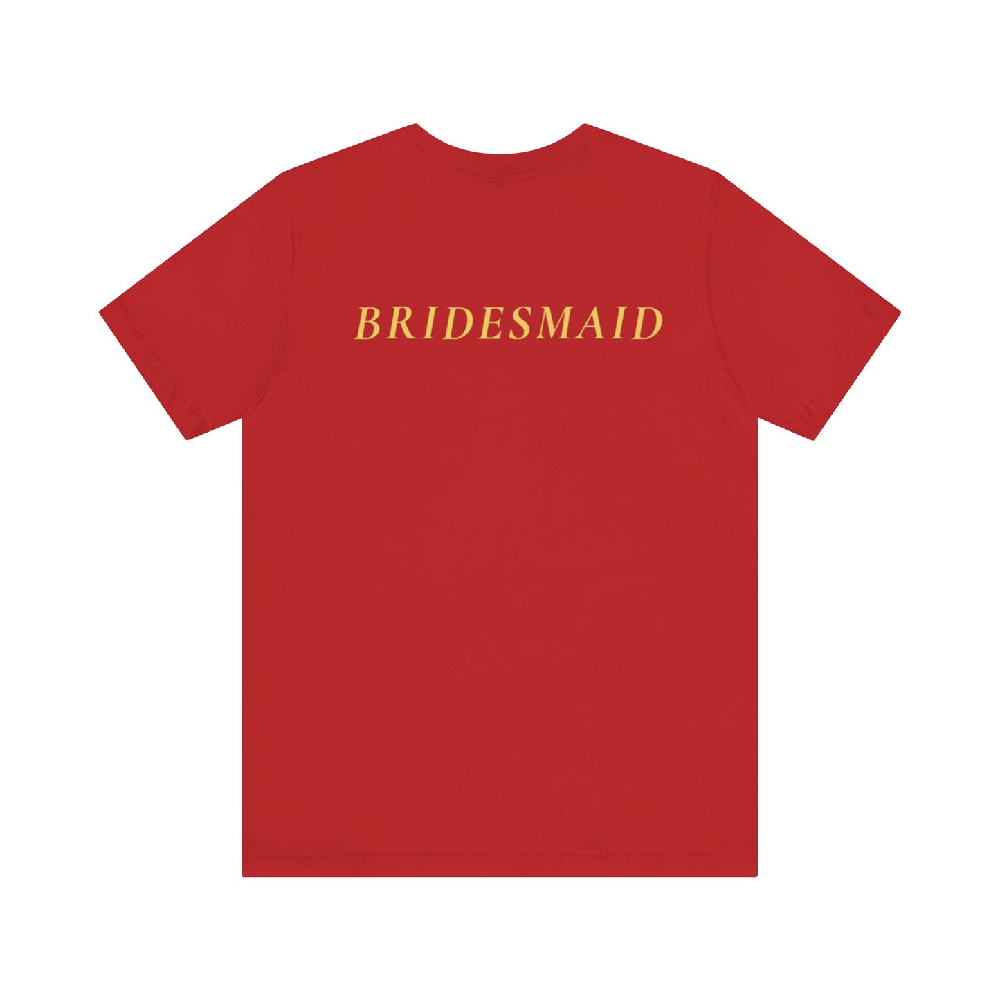 Bridal Party Unisex Jersey Short Sleeve Tee