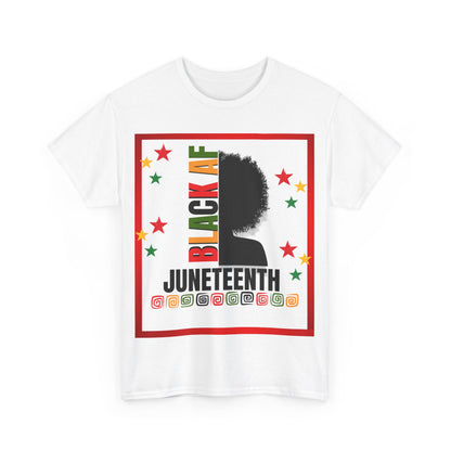Black AF Celebrate Freedom Heavy Cotton Tee