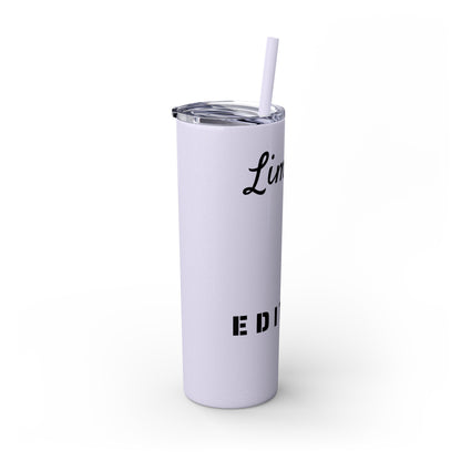 Limited Edition Customizable Skinny Tumbler with Straw, 20oz
