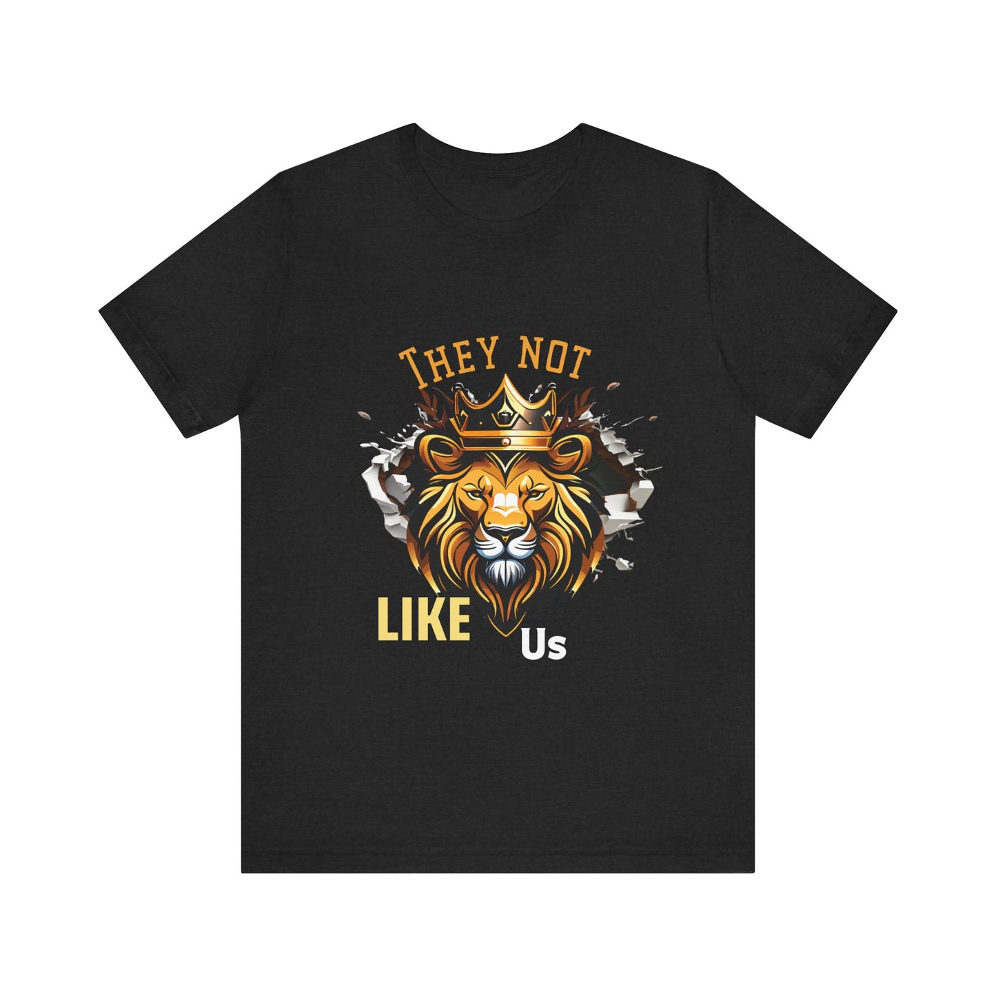 They Not Like Us -Lion Royalty Unisex Jersey Short Sleeve Tee