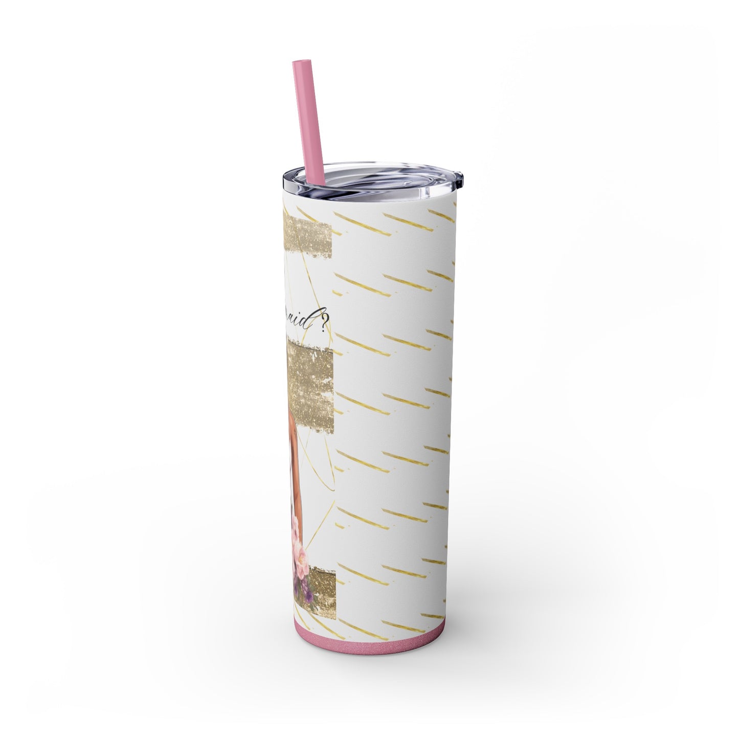 Customizable "Will you be my Bridesmaid?" Skinny Tumbler with Straw, 20oz