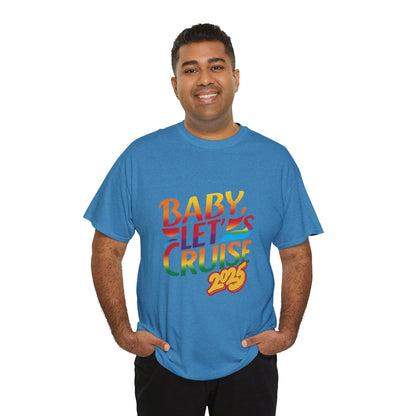 T-Shirt Baby Lets Cruise Family Friends Trip Memory Maker